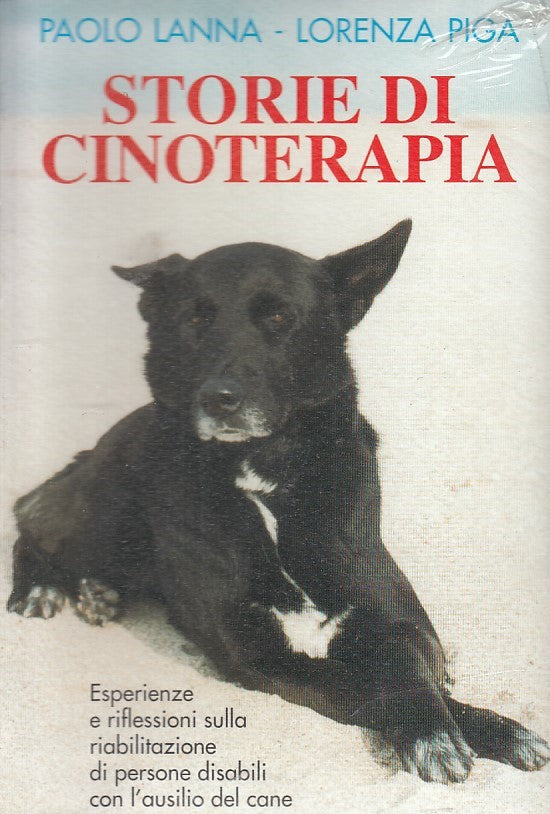 LZ- STORIE DI CINOTERAPIA DISABILI CON AUSILIO CANE- LANNA PIGA----- B- ZDS452