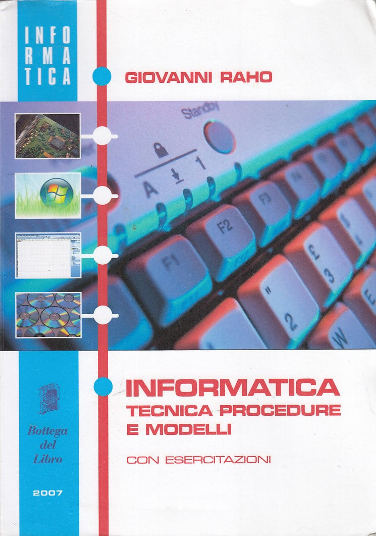 LZ- INFORMATICA TECNICA PROCEDURE- RAHO- BOTTEGA DEL LIBRO--- 2007- B- ZDS370