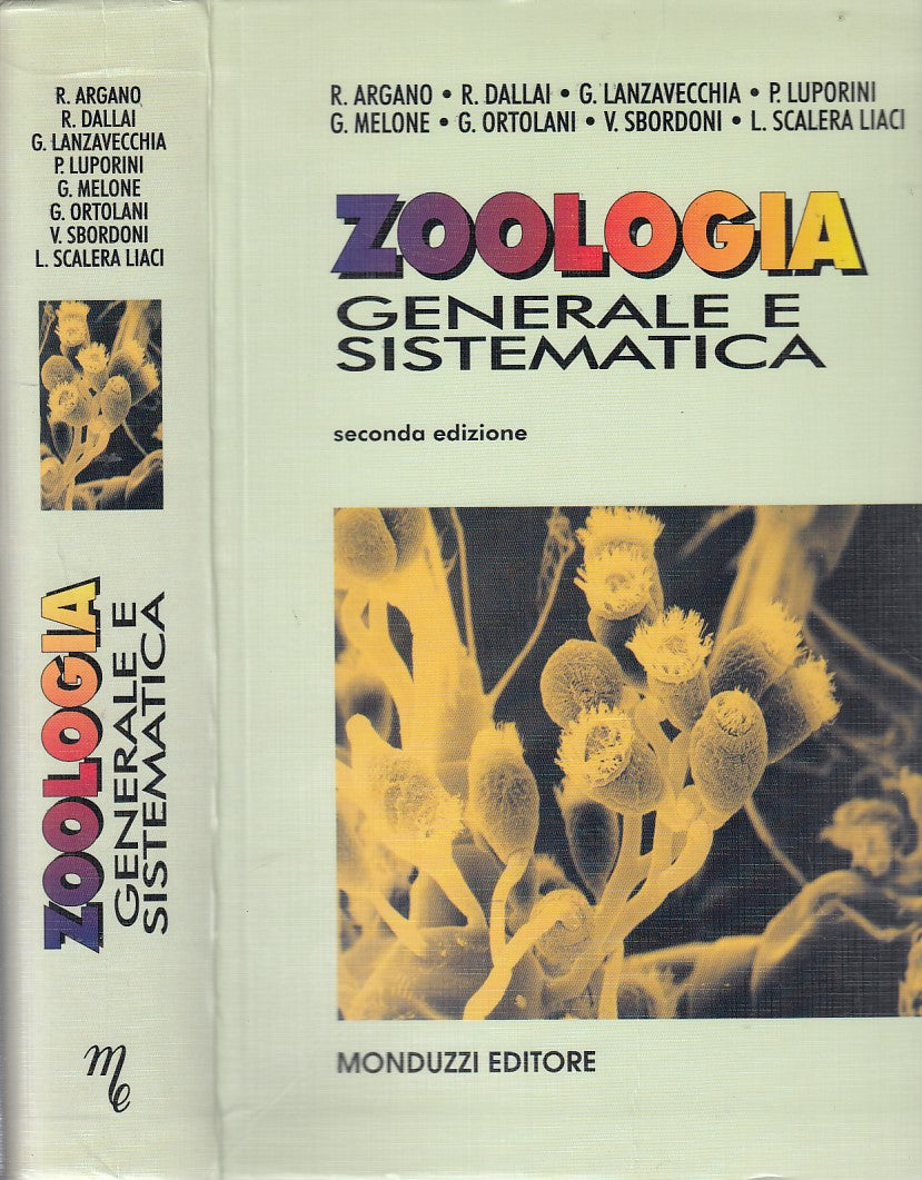 LZ- ZOOLOGIA GENERALE SISTEMATICA-- MONDUZZI-- 2a ED.- 1998- B- ZDS501