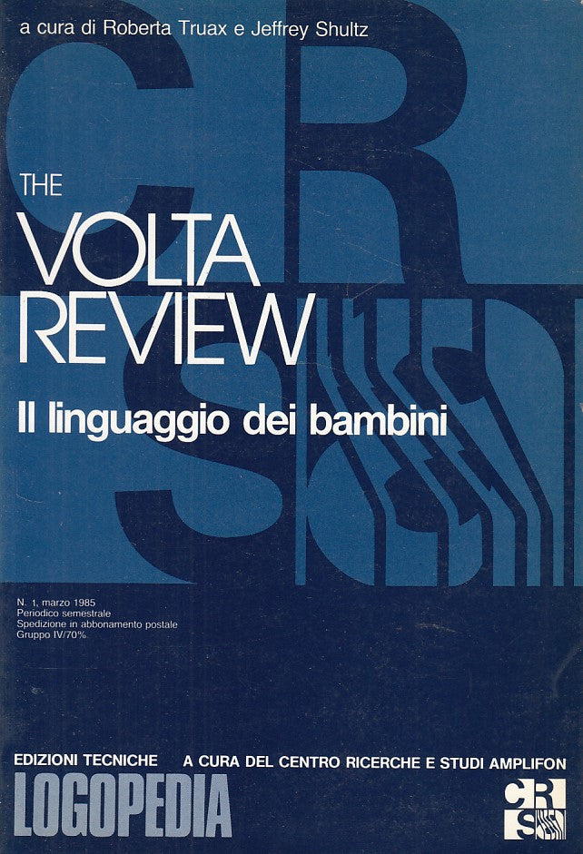 LZ- VOLTA REVIEW IL LINGUAGGIO DEI BAMBINI -- TECNICHE --- 1985 - B - ZDS148