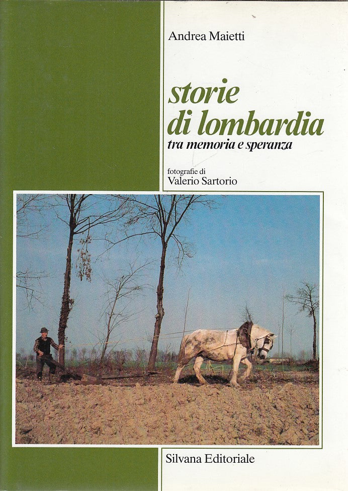 LZ- STORIE DI LOMBARDIA MEMORIE - MAIETTI - SILVANA --- 1986 - CS - YDS159