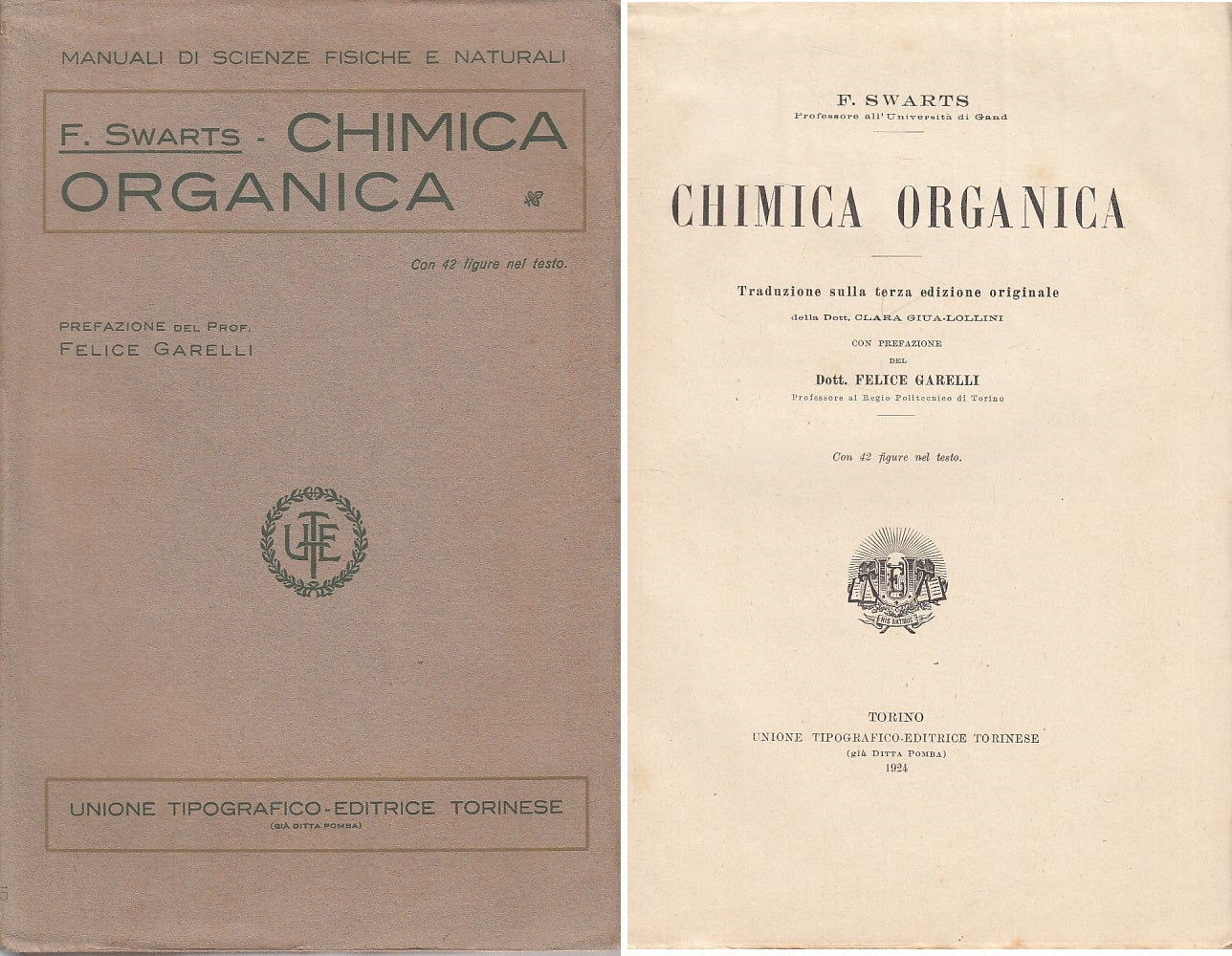 LZ- CHIMICA ORGANICA - SWARTS - UTET - MANUALI SCIENZE -- 1924 - B - YDS257
