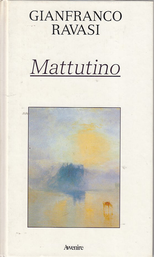 LZ- MATTUTINO- RAVASI- PIEMME- AVVENIRE- 1a ED.- 1993- C- ZDS248