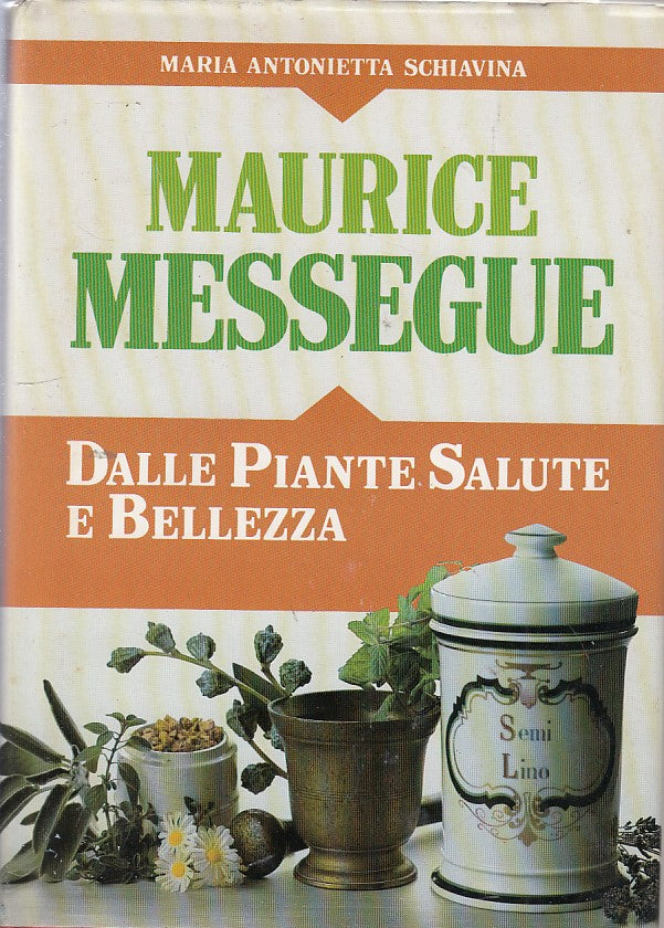 LZ- MESSEGUE DALLE PIANTE SALUTE E BELLLEZZA- SCHIAVINA- CDE --- 1986- CS- ZDS86