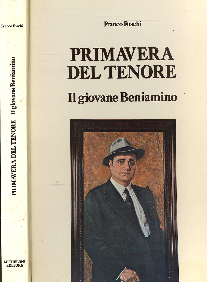 LS- PRIMAVERA DEL TENORE IL GIOVANE BENIAMINO- FRANCO FOSCHI---- 1982- C- YDS368