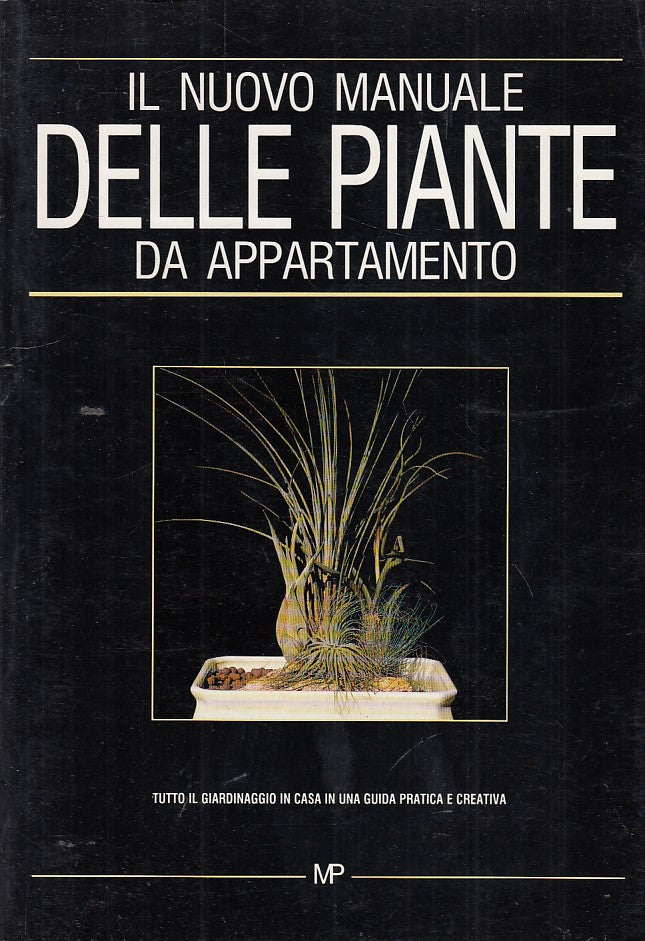 LZ- IL NUOVO MANUALE DELLE PIANTE DA APPARTAMENTO-- MP--- 1990- B- YDS11