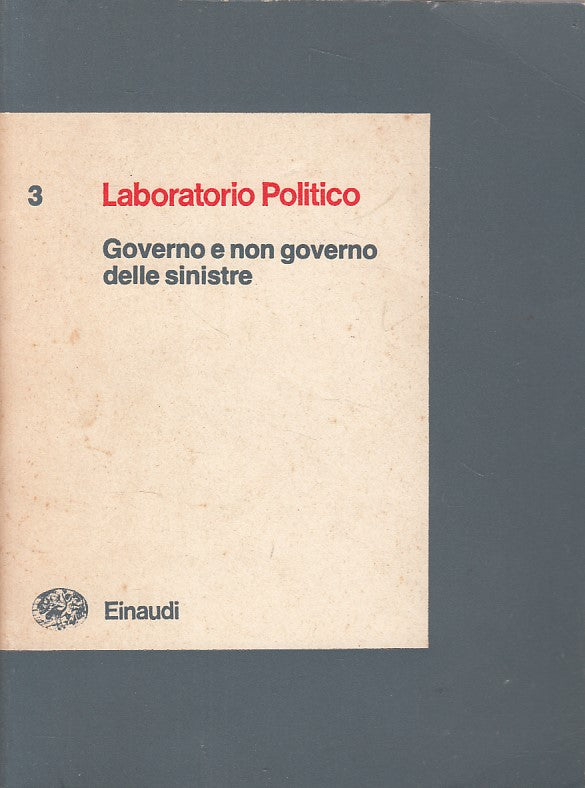 LZ- LABORATORIO POLITICO N.3 RIVISTA BIMENSTRALE-- EINAUDI --- 1981 - B - ZDS275