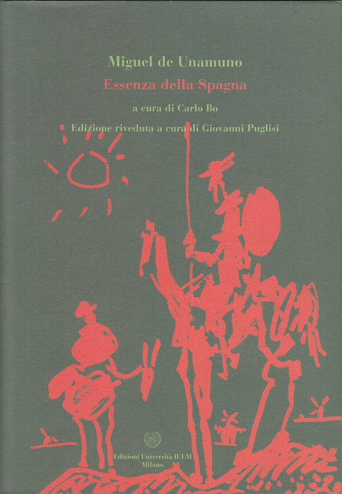 LS- ESSENZA DELLA SPAGNA E ALTRI SAGGI - DE UNAMUNO - IULM --- 2014 - CS - YDS45