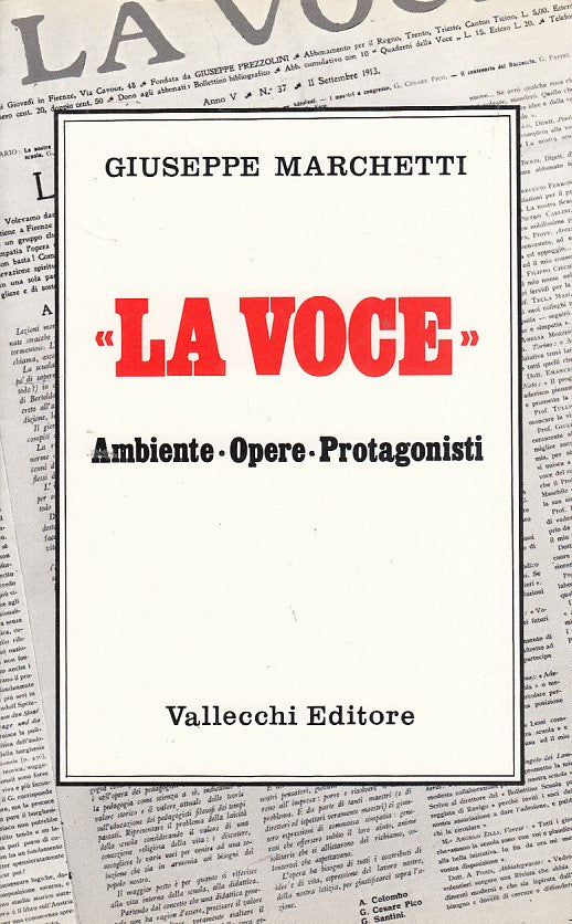 LZ- LA VOCE AMBIENTE OPERE PROTAGONISTI- MARCHETTI- VALLECCHI--- 1986- B- ZDS426