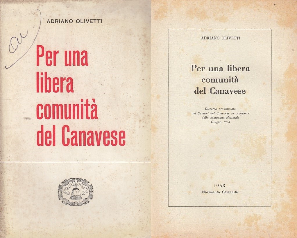 LZ- PER UNA LIBERA COMUNITA' DEL CANAVESE- OLIVETTI--- 1a ED.- 1953- S- XDS8