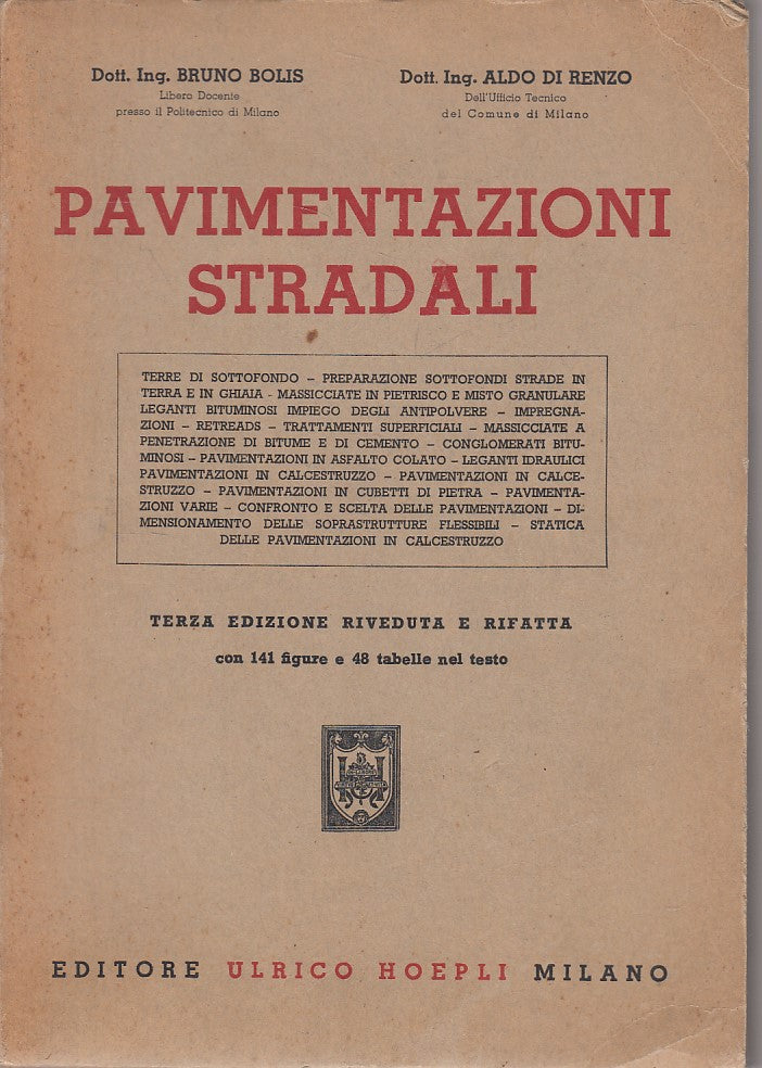 LZ- PAVIMENTAZIONI STRADALI - BOLIS DI RENZO - HOEPLI --- 1959 - B - ZDS190