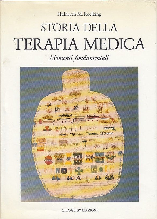 LZ- STORIA DELLA TERAPIA MEDICA - KOELBING- CIBA GEIGY--- 1989- CS-XDS10