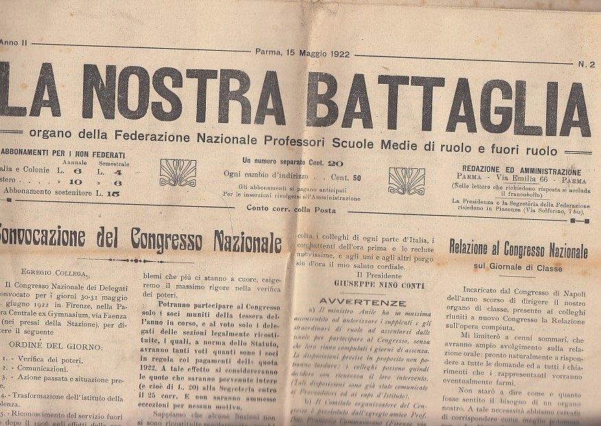 LR- RIVISTA BLOCCO LA NOSTRA BATTAGLIA 1921/1922 4 NUMERI PARMA - 1921- S- XDS10