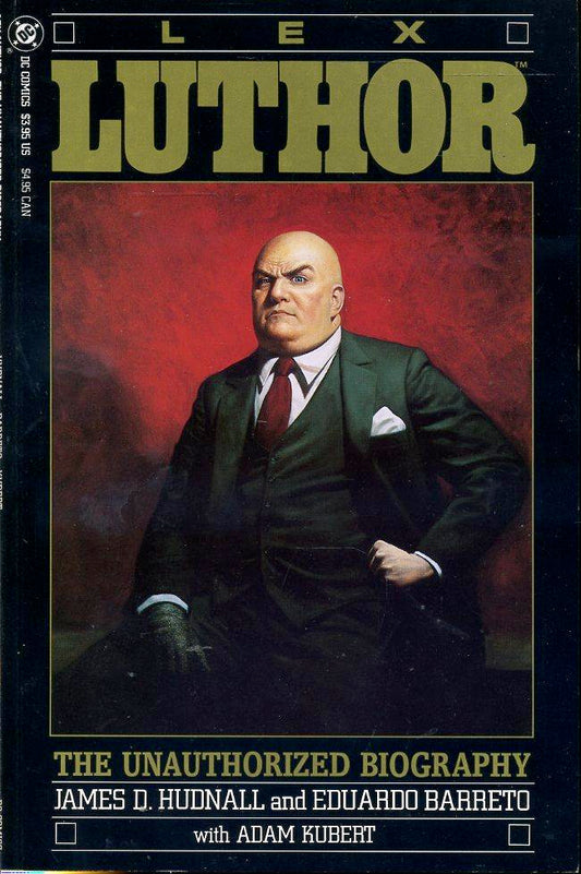 FS- LEX LUTHOR THE UNAUTHORIZED BIOGRAPHY - KUBERT - DC COMICS - 1989 - B- NMX27