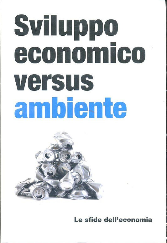 LZ- SFIDE DELL'ECONOMIA N.5 SVILUPPO ECONOMICO AMBIENTE -- RBA- 2017- C- YDS93