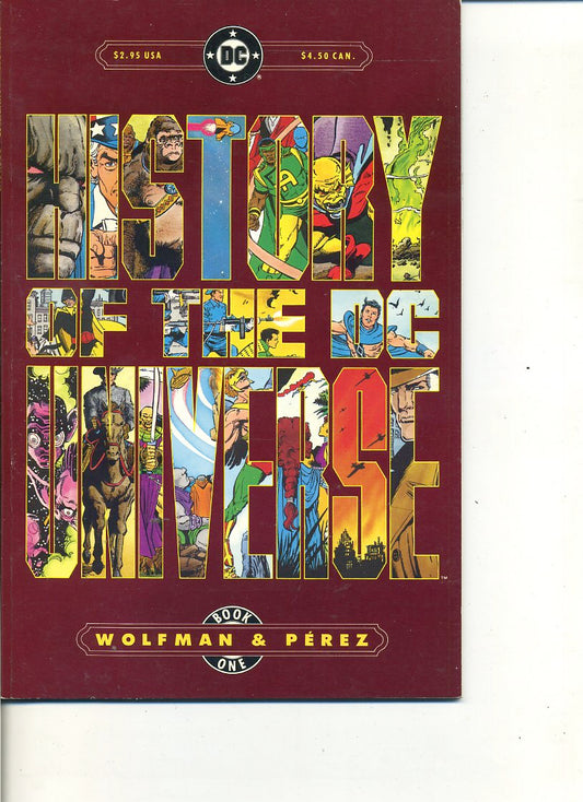 FS- HISTORY OF THE DC UNIVERSE 1/2 COMPLETA - WOLFMAN PEREZ - DC COMICS - 1990 - B - NQX