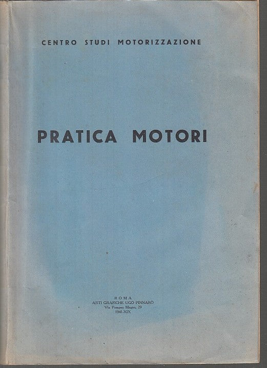 LZ- PRATICA MOTORI UFFICIALI AUTOBLINDISTI CARRISTI-  ROLANDO---- 1941- B- XDS11