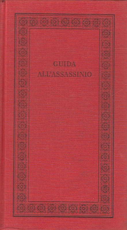 LN- GUIDA ALL'ASSASSINIO - E. SPENCER SHEW - IL BORGHESE --- 1961 - C - YDS180