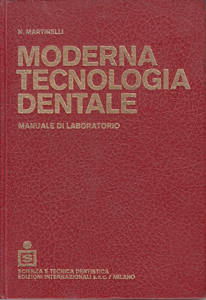 LZ- MODERNA TECNOLOGIA DENTALE MANUALE -- INTERNAZIONALI --- 1979 - C - YDS187