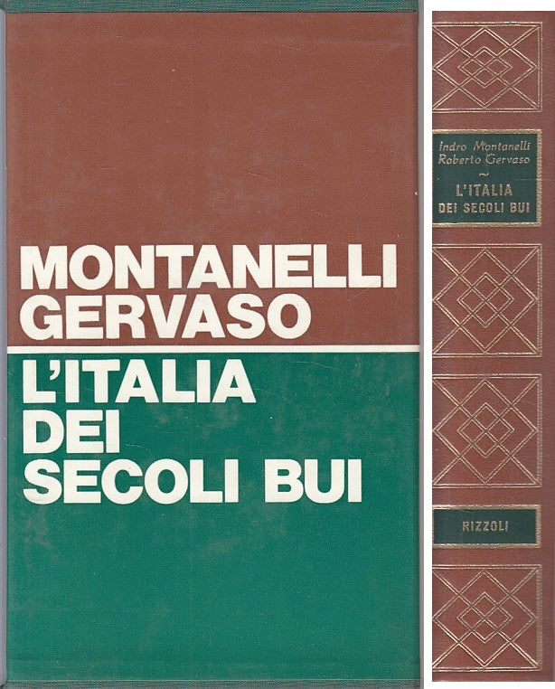 LS- L'ITALIA DEI SECOLI BUI - MONTANELLI GERVASO - RIZZOLI --- 1971 - C - YDS43