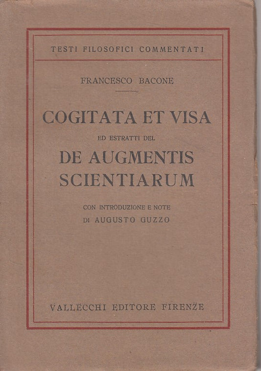 LS- COGITATA ET VISA DE AUGMENTIS SCIENTARIUM -- VALLECCHI --- 1925 - B - ZDS632