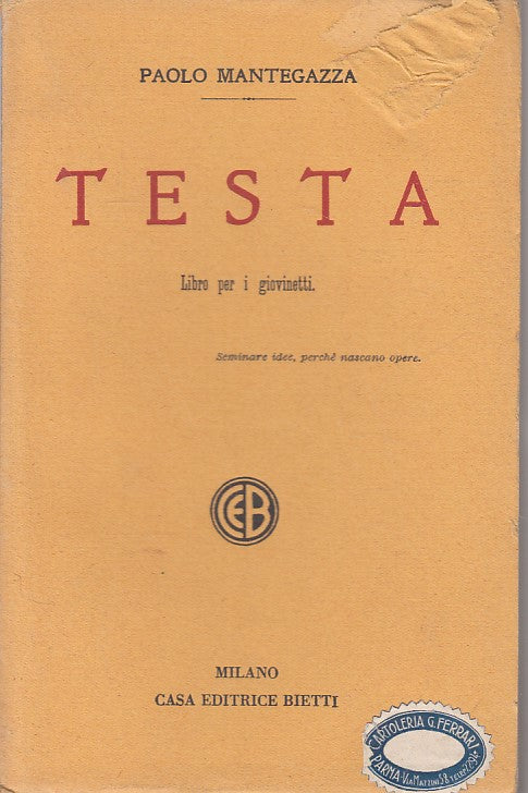 LN- TESTA - PAOLO MANTEGAZZA - BIETTI --- 1939 - B - ZDS632