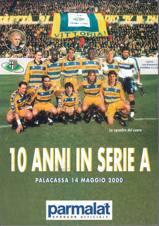 LC- 10 ANNI IN SERIE A PARMA-- CASSA DI RISPARMIO PARMA--- 2000- B- ZDS515