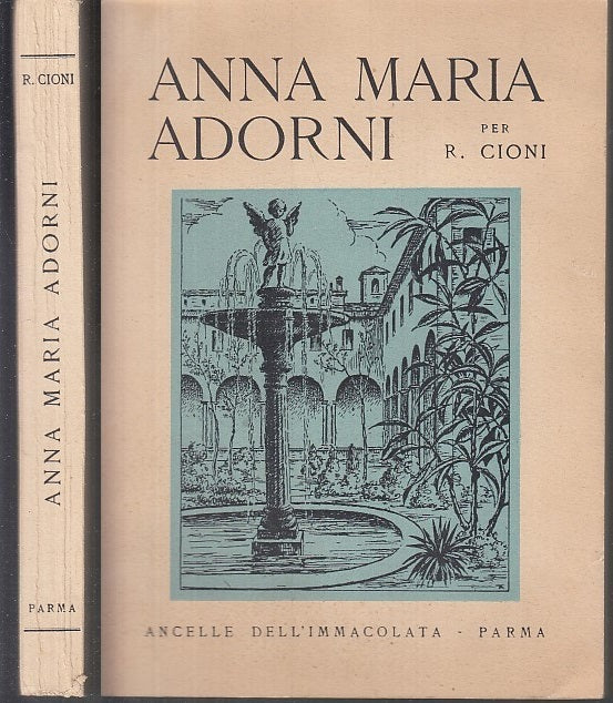 LS- ANNA MARIA ADORNI PARMA - CIONI - ANCELLE DELL'IMMACOLATA--- 1953- B- ZCS300