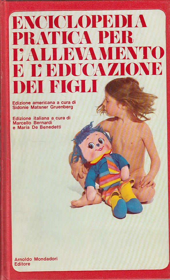 LZ- ENCICLOPEDIA ALLEVAMENTO EDUCAZIONE FIGLI -- MONDADORI--- 1971 - C - ZDS634