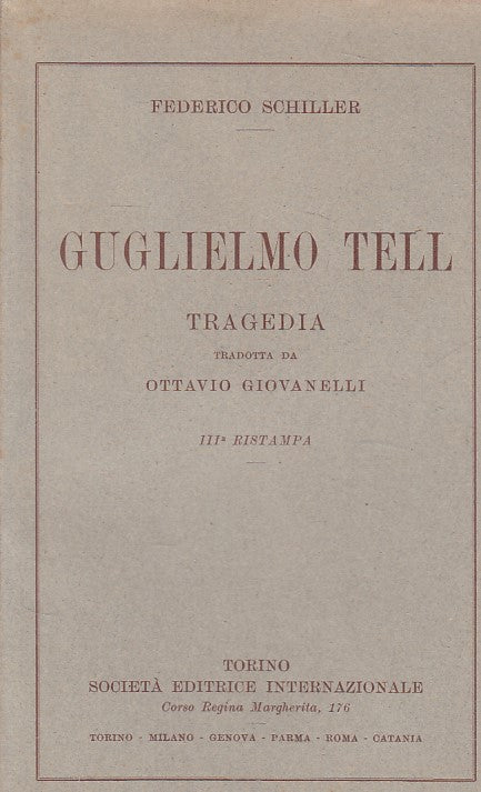 LN- GUGLIELMO TELL TRAGEDIA - FEDERICO SCHILLER - SEI --- 1932 - B - ZDS631