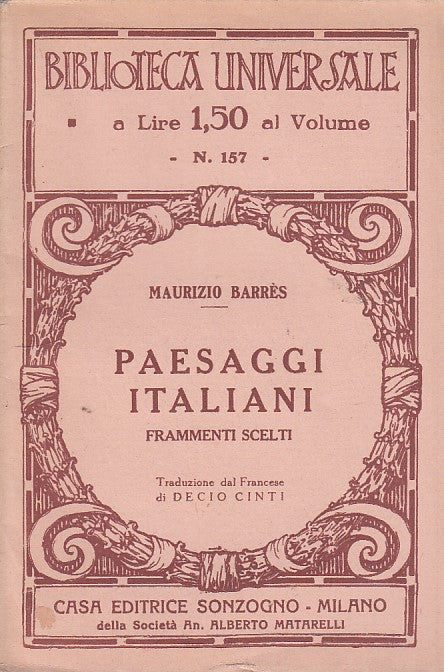 LZ- PAESAGGI ITALIANI FRAMMENTI SCELTI- BARRES- SONZOGNO--- 1941- B- YDS481