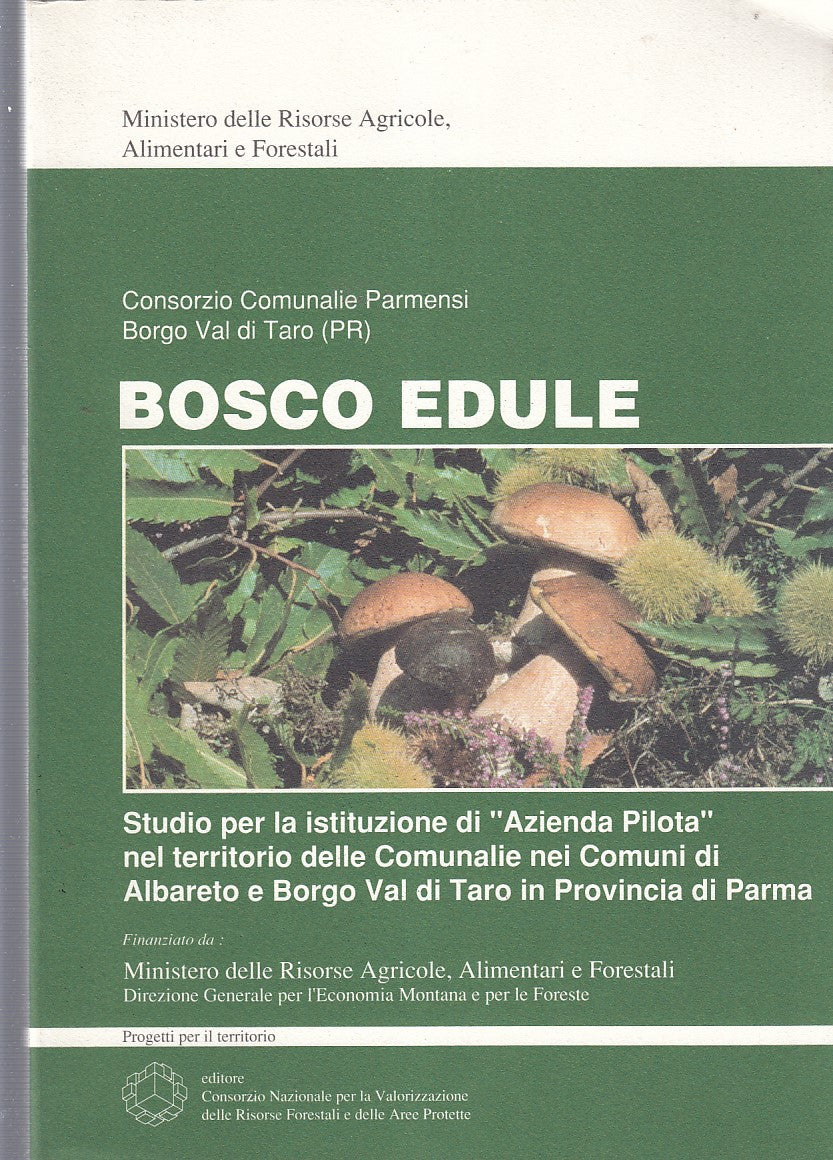LZ- BOSCO EDULE AZIENDA PILOTA NEL TERRITORIO PARMA-- STIBU--- 1994- B- YDS502