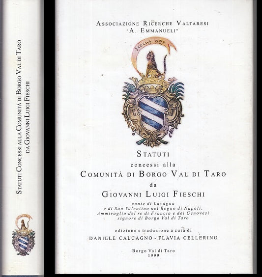 LS- STATUTI COMUNITA' DI BORGO VAL DI TARO GIOVANNI LUIGI FIESCHI- 1999- CS- WPR