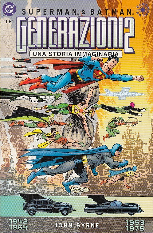 FS- SUPERMAN & BATMAN GENERAZIONI 2 TP 1 - JOHN BYRNE - PLAY PRESS- 2002- B- PCX