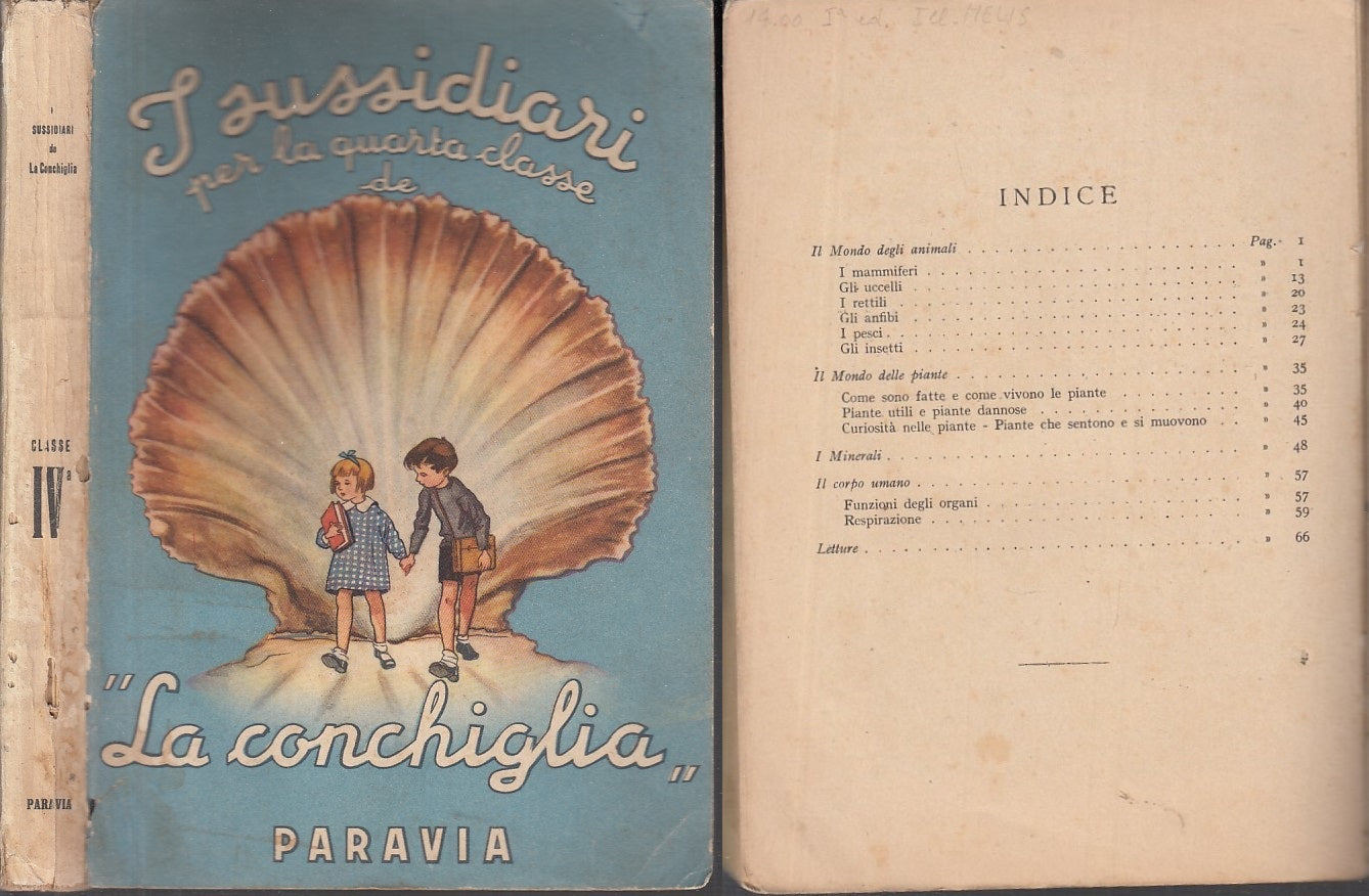 LZ- SUSSIDIARIO QUARTA CLASSE LA CONCHIGLIA -- PARAVIA --- 1949 - B - XDS12