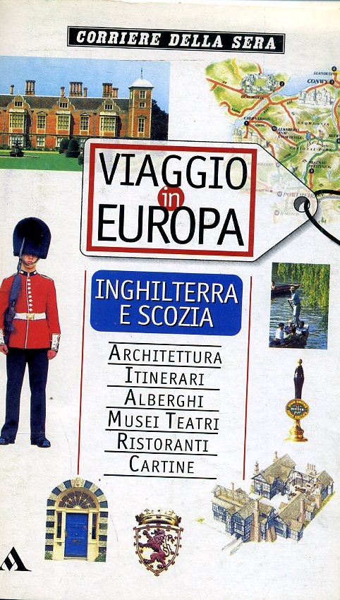 LV- VIAGGIO IN EUROPA INGHILTERRA SCOZIA FASCICOLI -- CORRIERE SERA --- 2000 - S