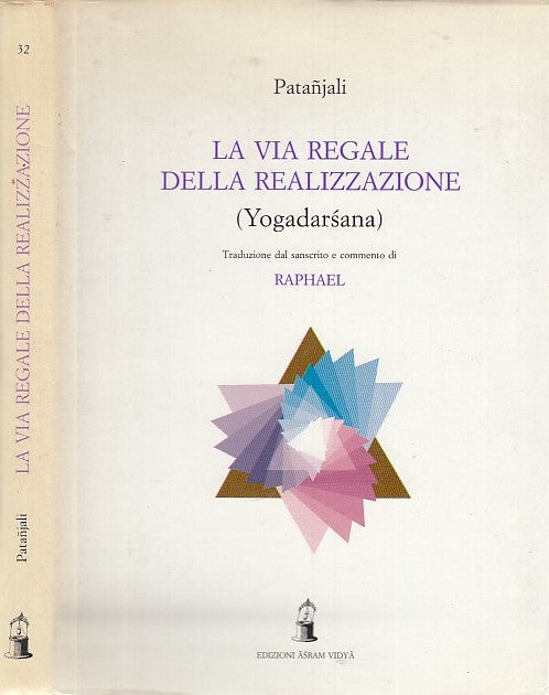 LZ- VIA REGALE DELLA REALIZZAZIONE YOGADARSANA- PATANJALI---- 1992- CS- XDS129