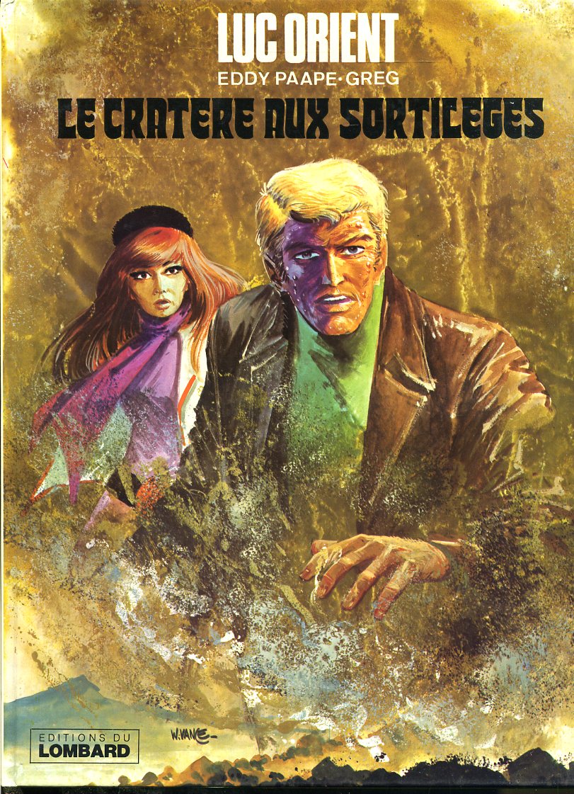 FV- LUC ORIENT LE CRATERE AUX SORTILEGES - GREG - LE LOMBARD - 1978 - C- NMX444