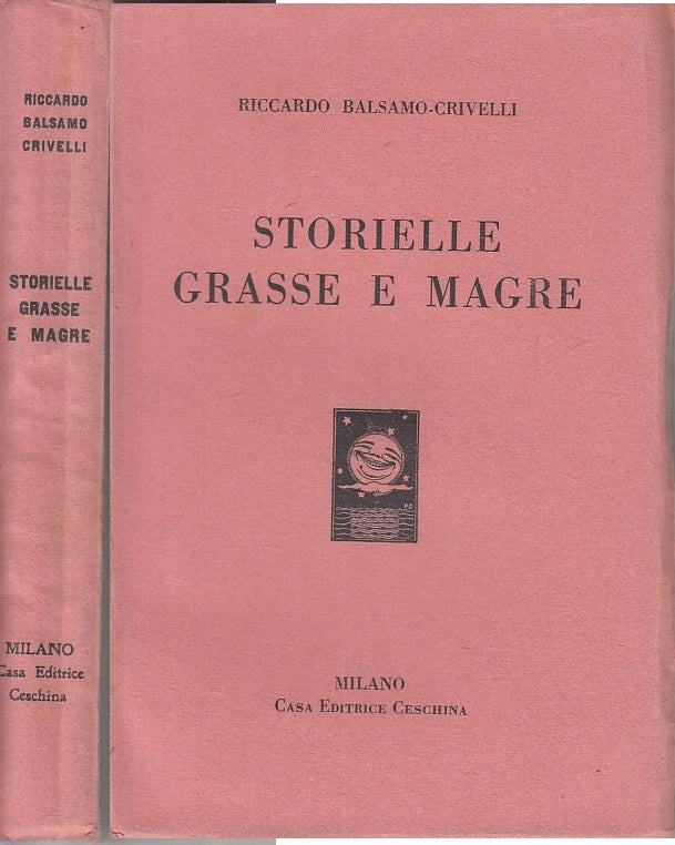 LN- STORIELLE GRASSE E MAGRE - BALSAMI CRIVELLI - CESCHINA --- 1927 - B - ZDS8