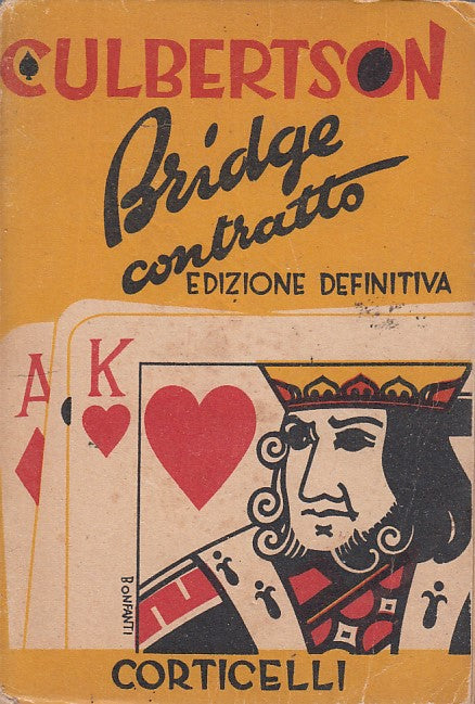 LZ- BRIDGE CONTRATTO IL MIO SISTEMA- CULBERTSON- CORTICELLI--- 1944- B- ZDS439