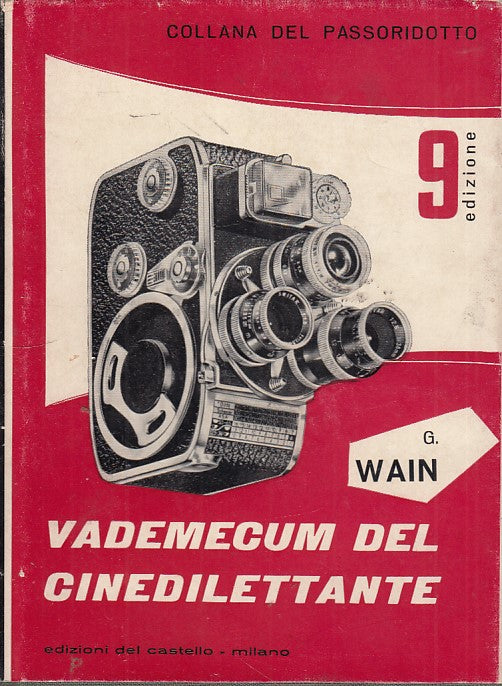 LZ- VADEMECUM DEL CINEDILETTANTE- WAIN- DEL ASTELLO--- 1962- CS- ZDS439