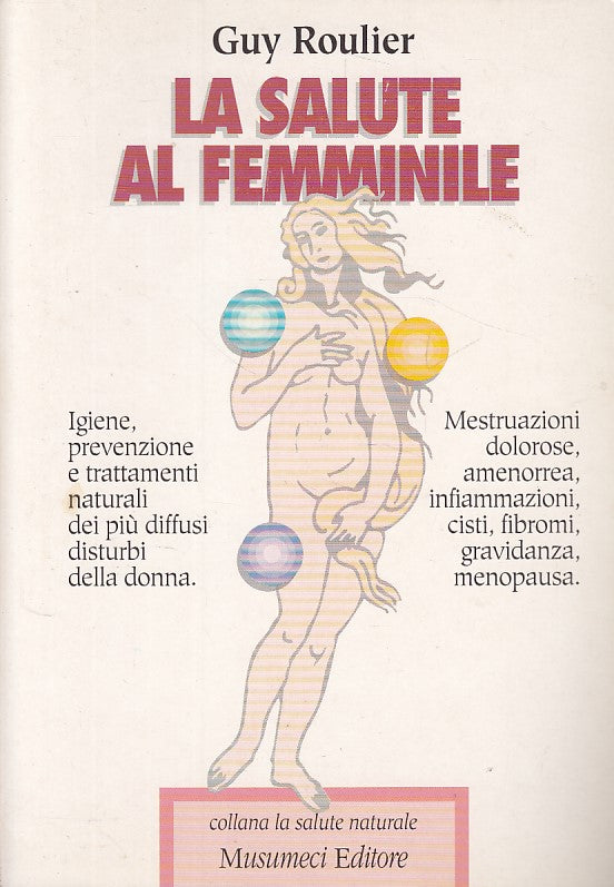 LZ- LA SALUTE AL FEMMINILE - ROULLIER - MUSUMECI --- 1992 - B - ZDS664