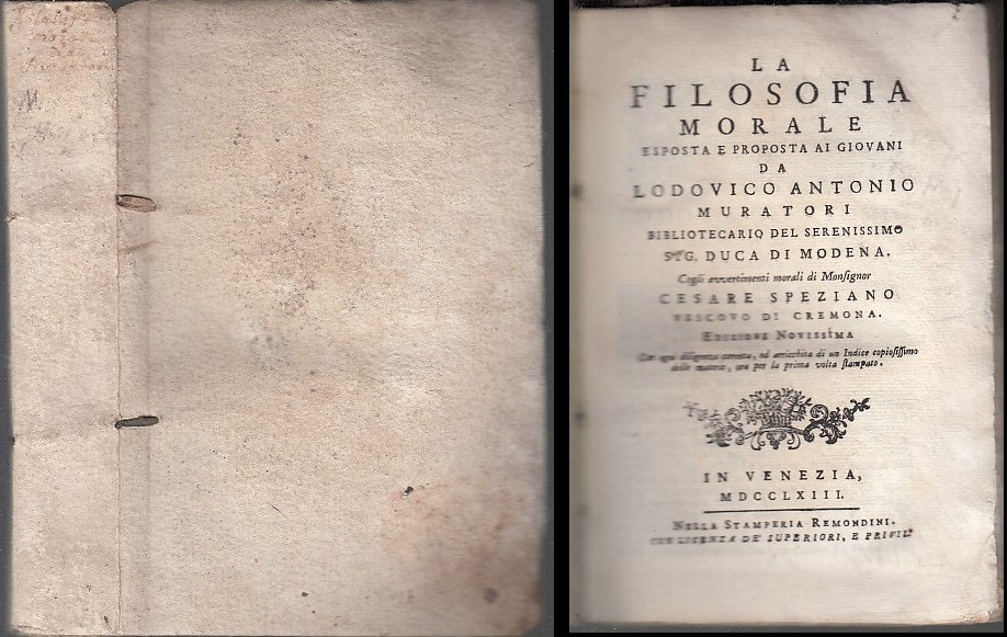 LS- LA FILOSOFIA MORALE- LODOVICO ANTONIO MURATORI - REMONDINI--- 1763- B- XDS15