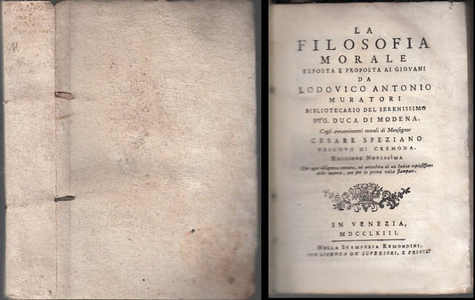 LS- LA FILOSOFIA MORALE- LODOVICO ANTONIO MURATORI - REMONDINI--- 1763- B- XDS15