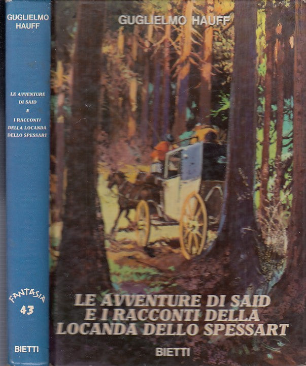 LB- AVVENTURE SAID RACCONTI LOCANDA SPESSART- HAUFF- BIETTI--- 1971- C- ZDS553