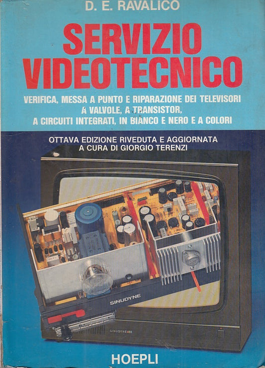 LZ- SERVIZIO VIDEOTECNICO RIPARAZIONE- RAVALICO- HOEPLI--- 1980- B- ZDS670