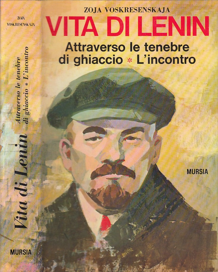 LS- VITA DI LENIN - VOSKRESENKAJA - MURSIA - LIBRI D'OGGI -- 1969 - CS - ZDS279