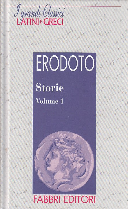 LN- STORIE VOL.1 TESTO GRECO A FRONTE - ERDOTO - FABBRI --- 1994 - C - ZDS262