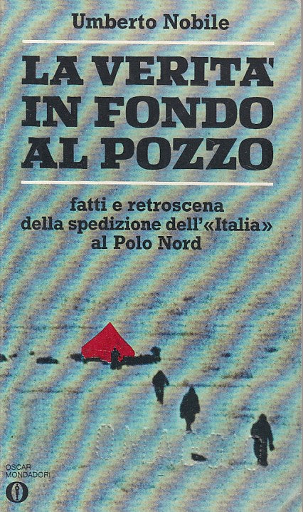 LS- LA VERITA' IN FONDO AL POZZO - NOBILE - MONDADORI --- 1978 - B - ZDS304