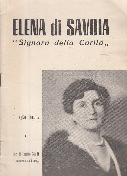 LS- ELENA DI SAVOIA SIGNORA DELLA CARITA' - BOLLA - ROMA --- 1957 - B - ZDS601